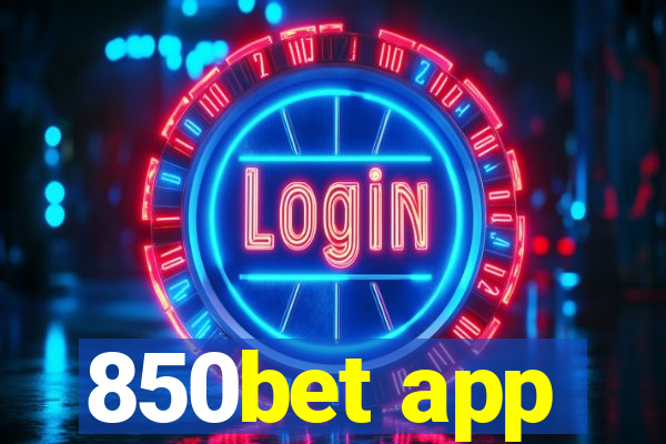 850bet app